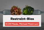 Restraint-Bias