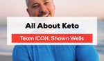 All About Keto - Shawn Wells