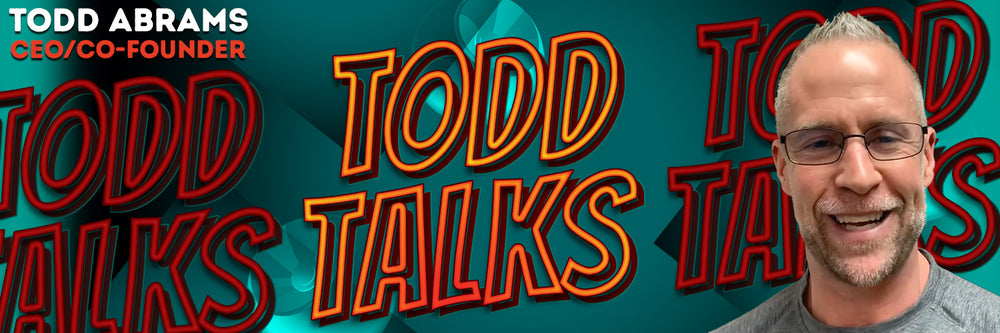 Todd Talks: Mindset Is Everything!