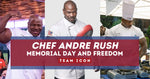 Freedom Didn't Come For Free with Chef Andre Rush (@realchefrush)