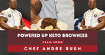 Chef Andre Rush's Powered Up KETO Brownies