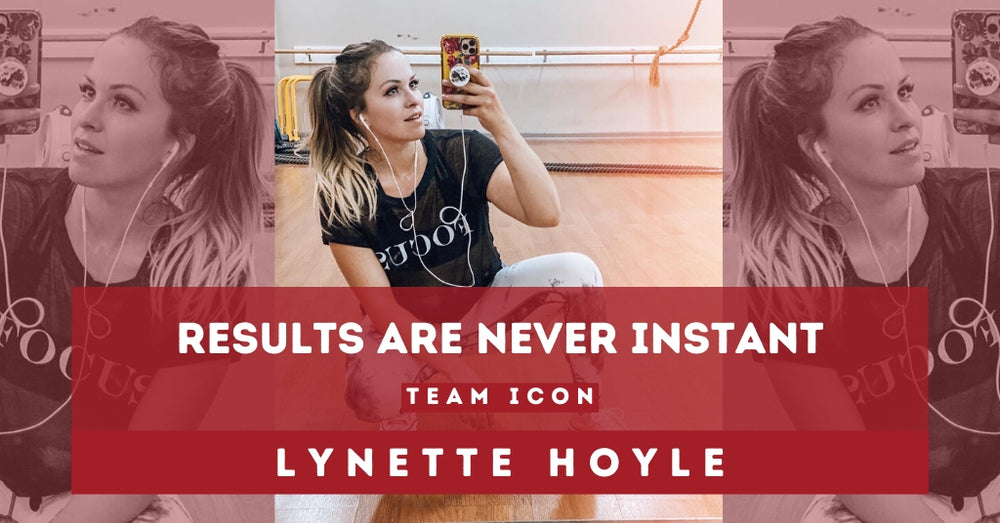 Team ICON Meal Lynette Hoyle's Motivation: Results Are Never Instant!