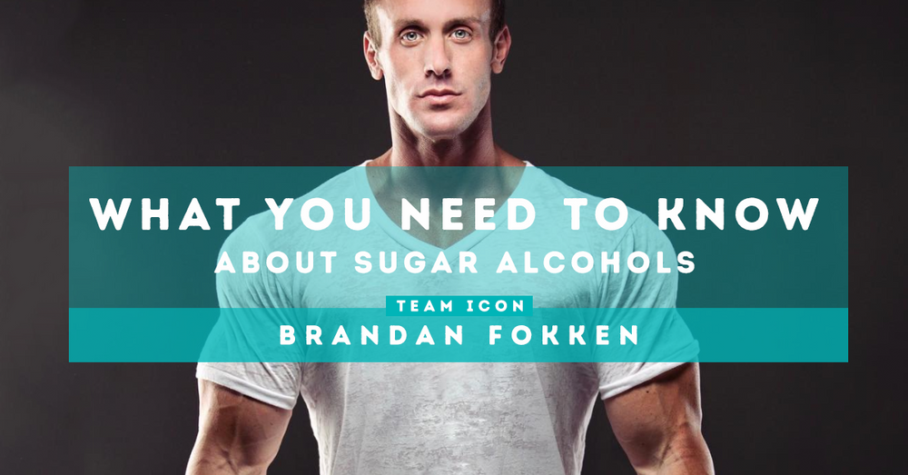 What You Need To Know About Sugar Alcohols: Team ICON Post by Brandan Fokken